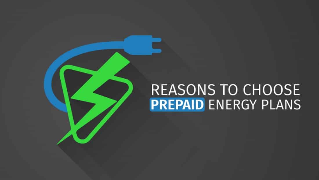 Reasons to Choose Prepaid Energy Plans